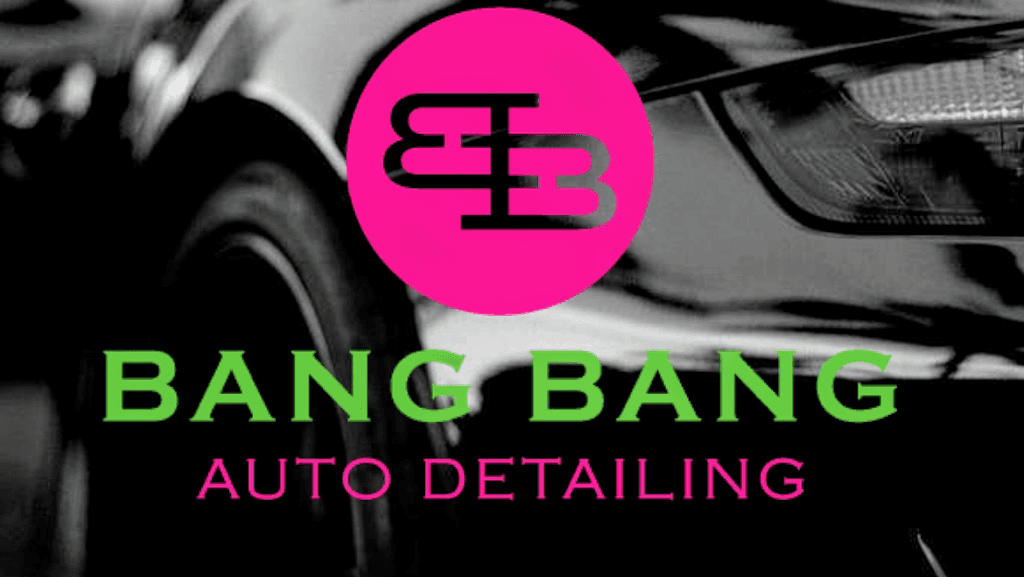 Bang Bang Auto Detailing featured